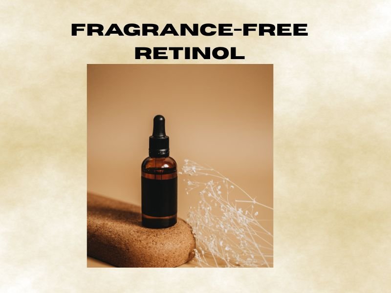 Fragrance-Free Retinol