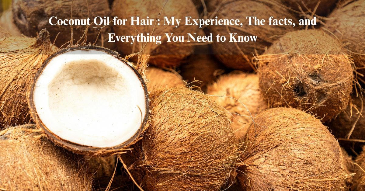Coconut Oil for Hair